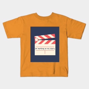 Working on my own story Kids T-Shirt